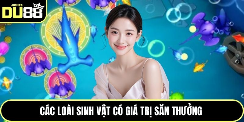Các loài sinh vật có giá trị săn thưởng 