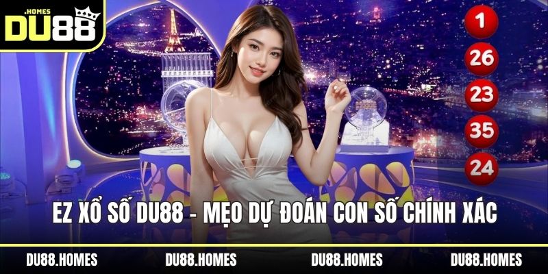 EZ Xổ số DU88