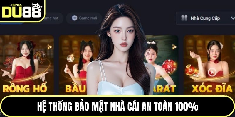 Hệ thống bảo mật nhà cái an toàn 100%
